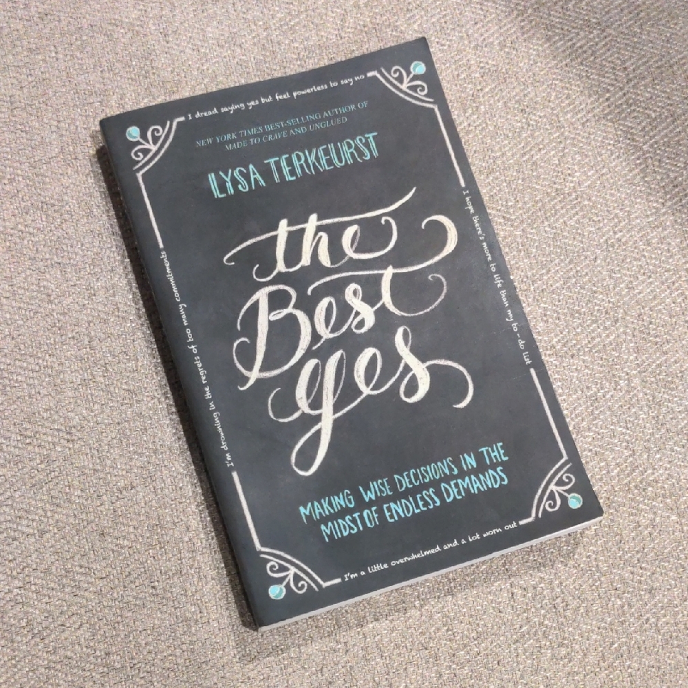 The Best Yes Book by Lysa TerKeurst
